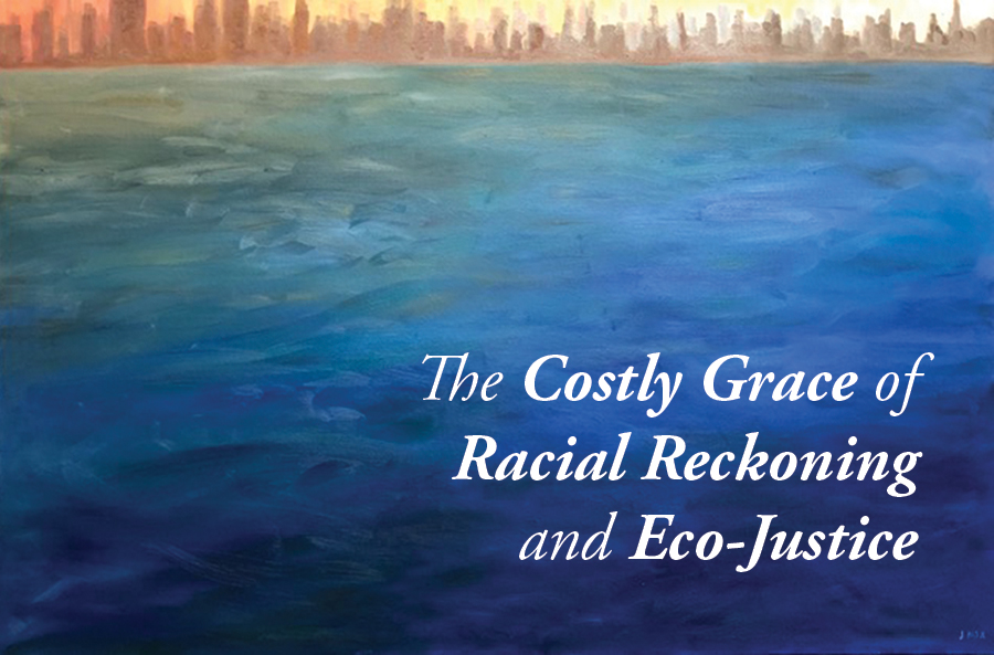					View Vol. 47 No. 3 (2020): The Costly Grace of Racial Reckoning and Eco-Justice
				