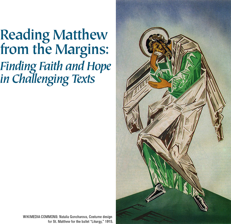 					View Vol. 49 No. 4 (2022): Reading Matthew from the Margins: Finding Faith and Hope in Challenging Texts
				