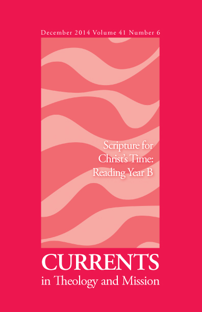 					View Vol. 41 No. 6 (2014): Scripture for Christ's Time: Reading Year B
				