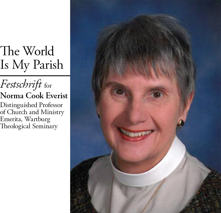 					View Vol. 49 No. 2 (2022): The World is My Parish: Festschrift for the Rev. Dr. Norma Cook Everist, Emerita Professor
				